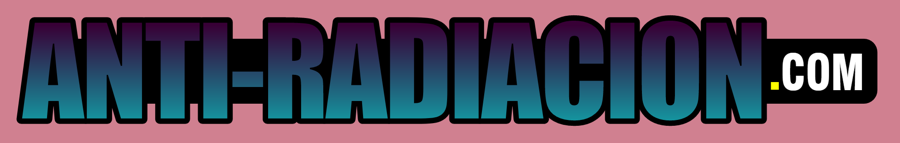 ANTI-RADIACION